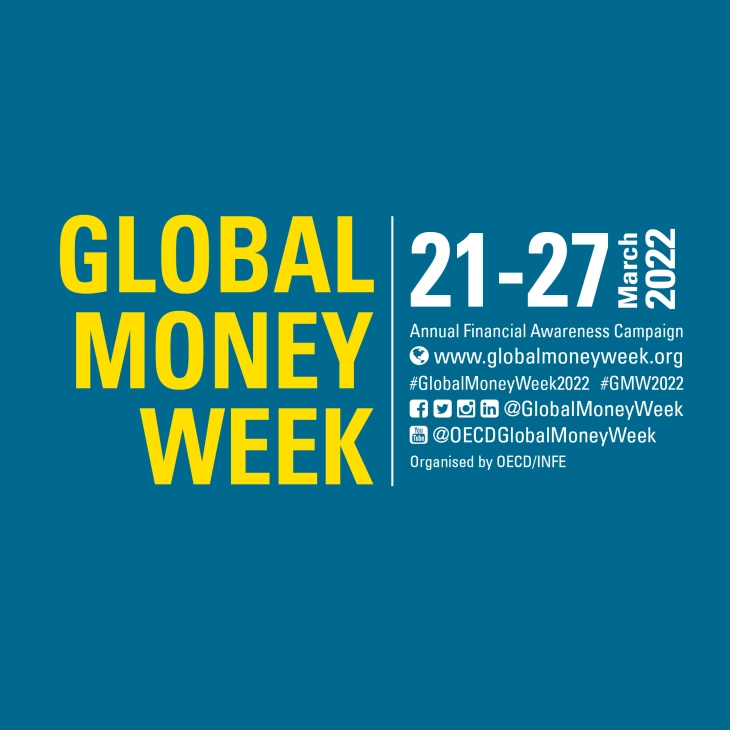 „Градете ја својата иднина, користете ги парите паметно“ - тема на Глобалната недела на парите 2022