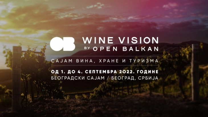 ‘Wine Vision by Open Balkan’ fair begins – food, wine, tourism, leaders’ summit