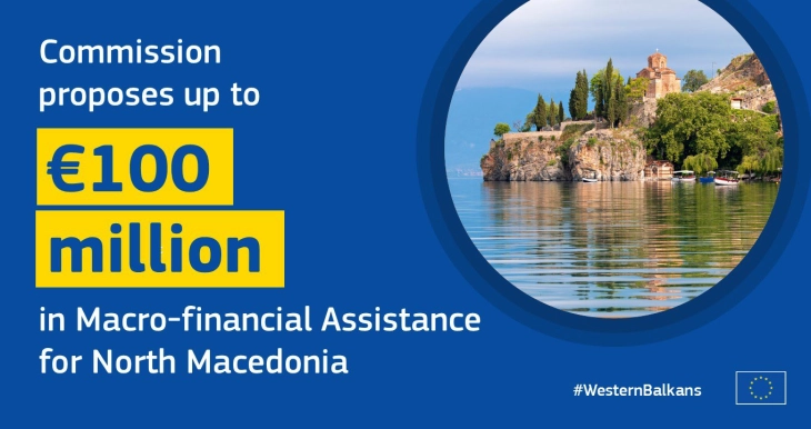 Von der Leyen: We stand by North Macedonia; we propose up to EUR 100 million
