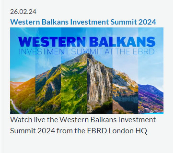 Western Balkans Investment Summit 2024 to be held in London on Feb. 26