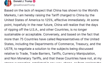 Trump says tariffs on Chinese imports to rise to 125%