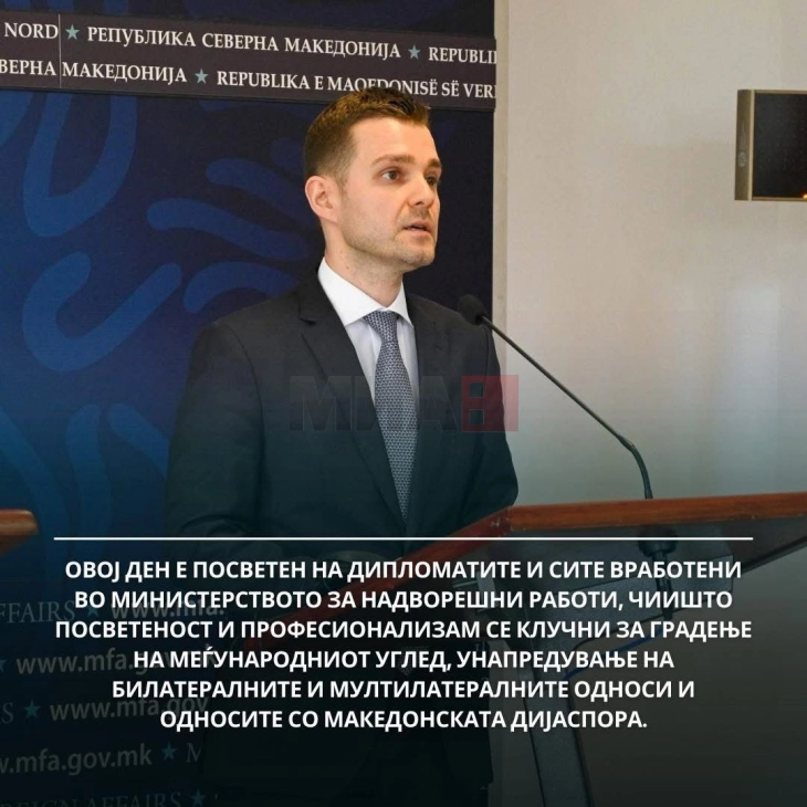 Mucunski: Dita e sotme na kujton rëndësinë e misionit diplomatik si urë midis popujve, mbrojtës i paqes dhe promovues i bashkëpunimit