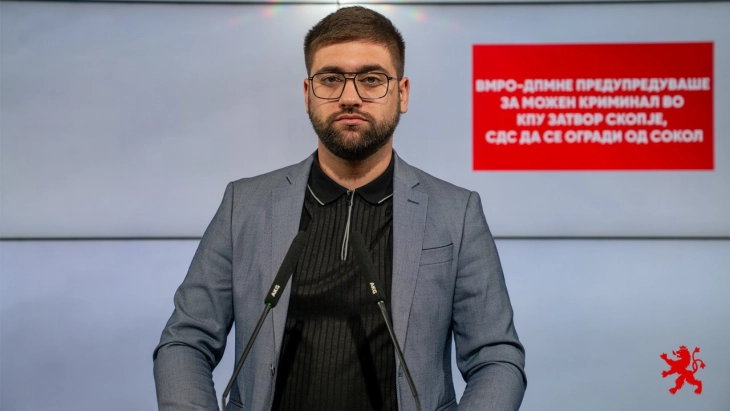 Манасиевски: ВМРО-ДПМНЕ предупредуваше за можен криминал во КПУ затвор Скопје, СДС да се огради од Сокол