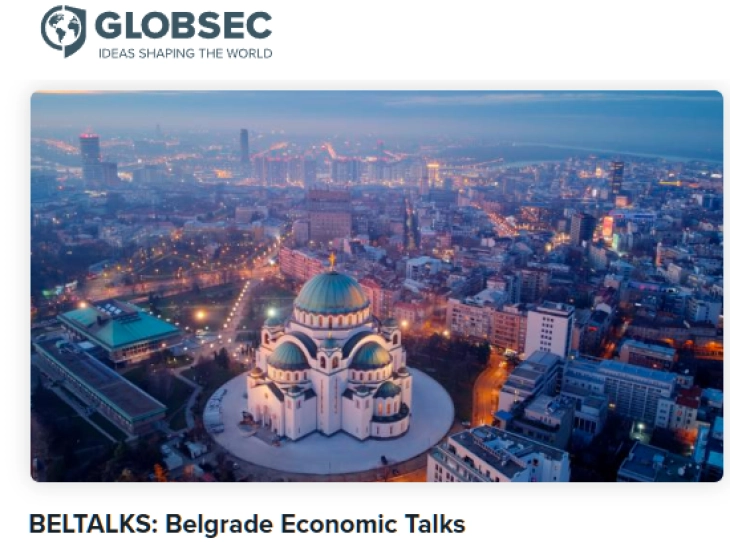 Во Белград почнува форумот „BELTALKS: Белградски економски разговори“