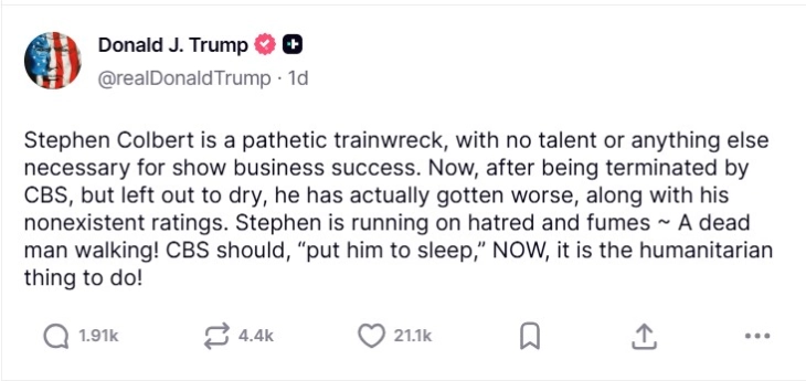 Трамп во порака на Truth Social порача дека  водителот Стивен Колберт  „треба да биде успиен“