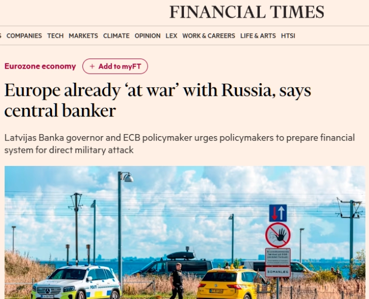 ЕУ веќе е „во војна“ со Русија, вели гувернерот на ЦБ на Летонија