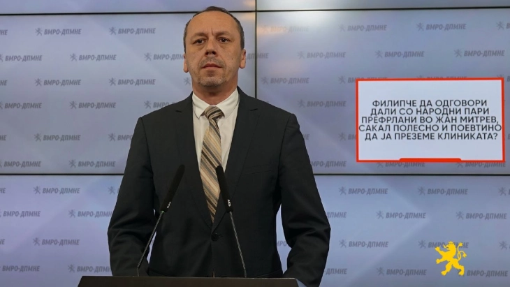 Петрушевски: Филипче да одговори дали со народни пари префрлани во „Жан Митрев“ сакал полесно и поевтино да ја преземе клиниката?