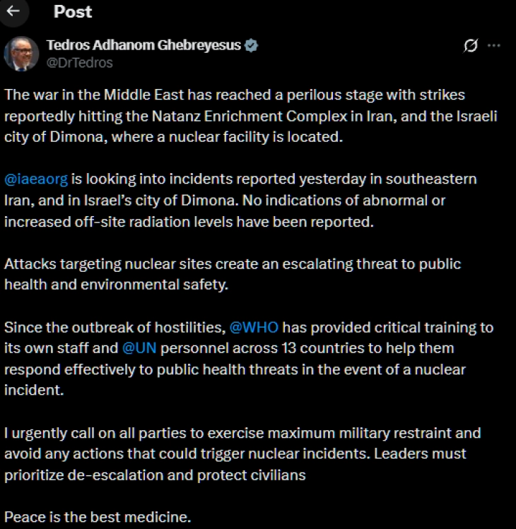 Директорот на СЗО: Нападите врз нуклеарните постројки во Иран и во Израел ја доведоа војната во опасна фаза