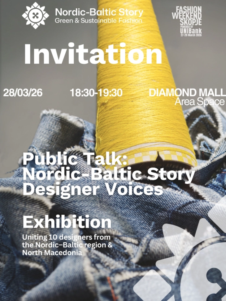 Отворање на изложбата „Зелена и Одржлива Мода – Нордиско-балтичка приказна“ во рамки на Модниот викенд Скопје