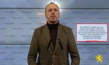 Петрушевски: Врховниот лидер на СДС, Заев и неговиот чувар на фотелјата Филипче должат одговори дали бил договорен процент од продажбата на станбените единици на Дака во Тетово